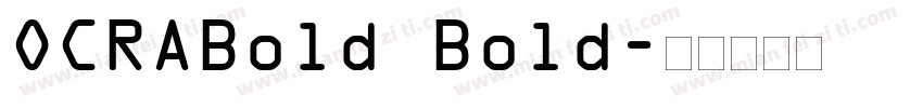 OCRABold Bold字体转换